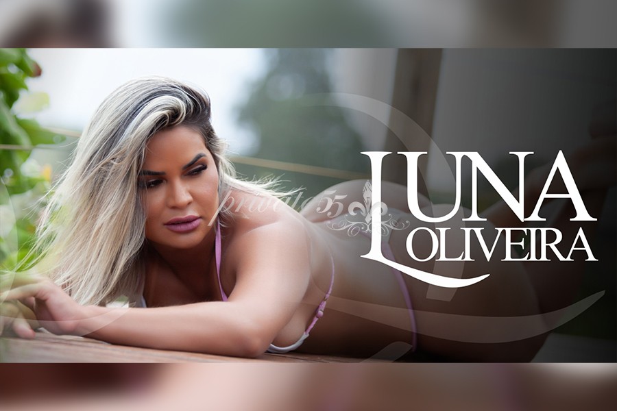 LUNA OLIVEIRA - Acompanhantes São Paulo